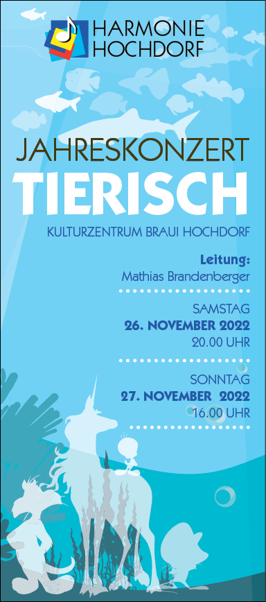 Jahreskonzert "Tierisch", Harmonie Hochdorf, Kulturzentrum Braui, 20.00 Uhr