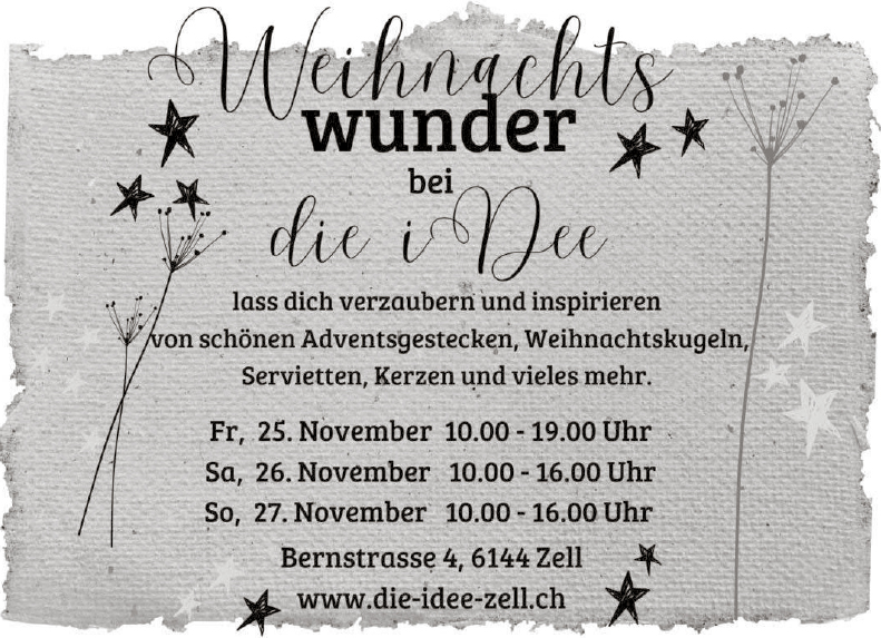 Weihnachtswunder bei die iDee, Bernstrasse 4, 10.00 bis 16.00 Uhr, www.die-idee-zell.ch