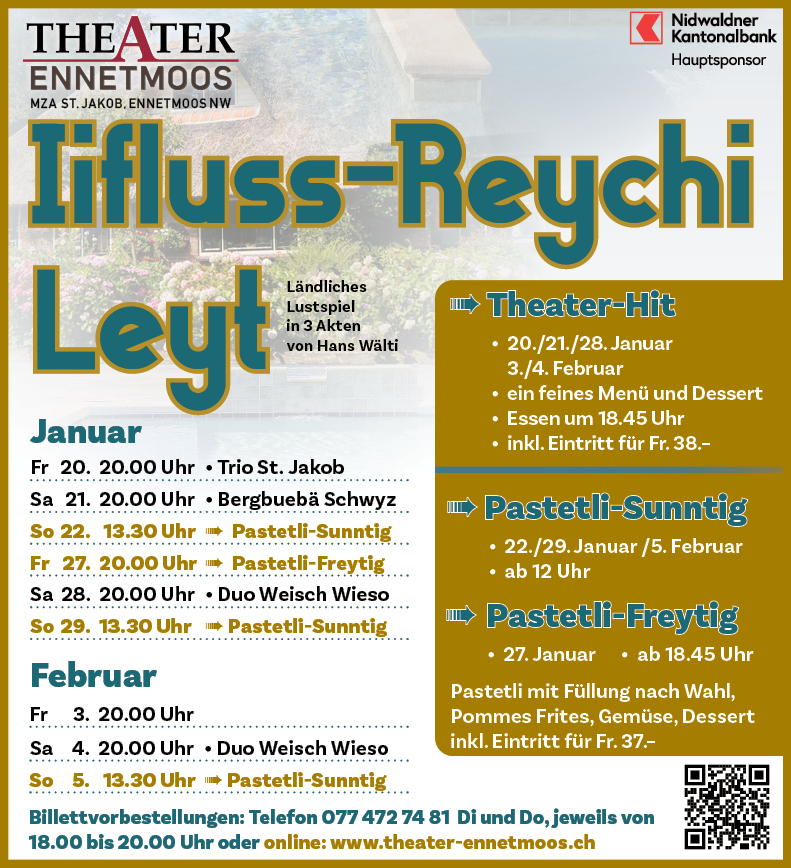 Theater Ennetmoos spielt "Iifluss-Reychi Leyt", MZH, 20.00 Uhr, www.theater-ennetmoos.ch