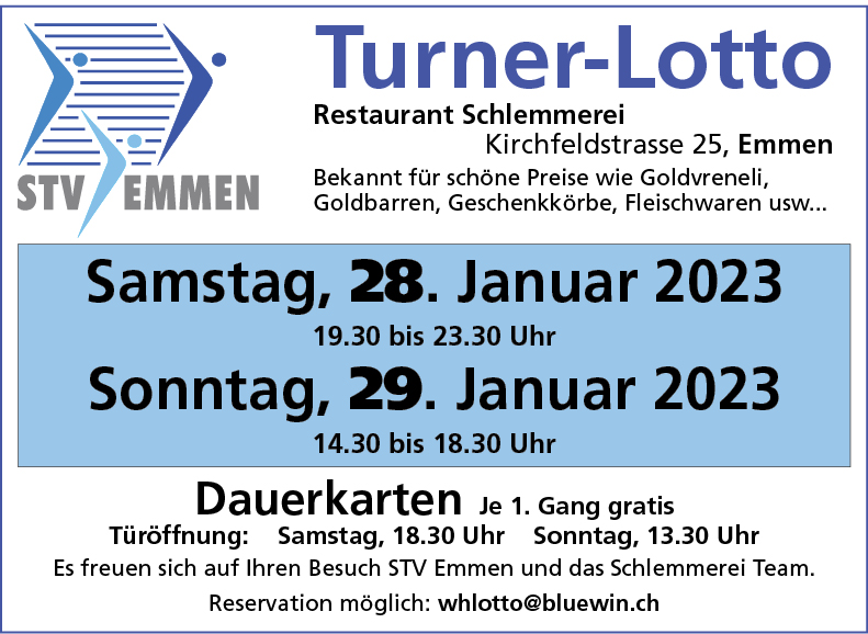 Turner Lotto STV Emmen, Restaurant Schlemmerei, Kirchfeldstrasse 25, 14.30 bis 18.30 Uhr, Reservation whlotto@bluewin.ch