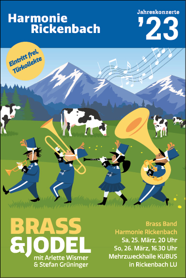 Jahreskonzert Brass & Jodel, Brass Band Harmonie Rickenbach, Mehrzweckhalle Kubus, 20.00 Uhr