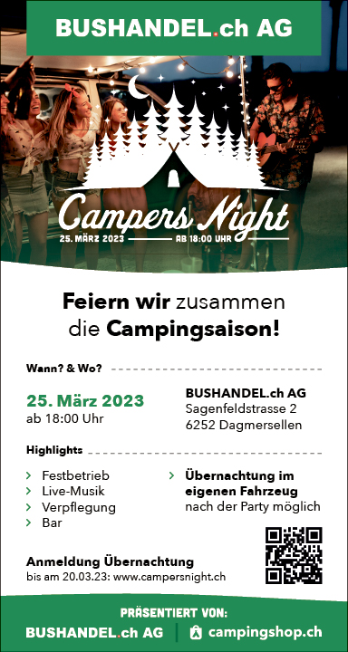Campers Night, Sagenfeldstrasse 2, ab 18.00 Uhr, Anmeldung Übernachtung bis 20.03.23 www.campersnight.ch